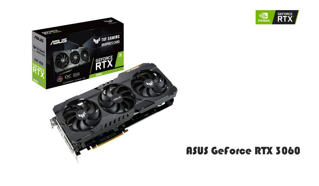 ASUS GeForce RTX 3060