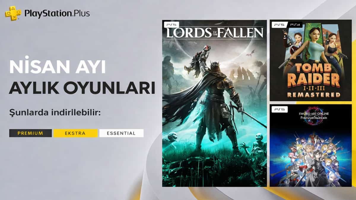 PlayStation Plus Nisan 2026 aylık oyunları Lords of the Fallen Tomb Raider Remastered ve Sword Art Online görseli